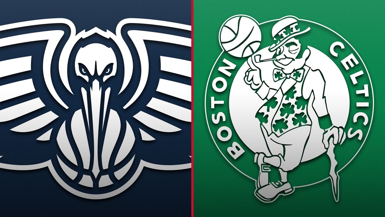 New Orleans Pelicans at Boston Celtics