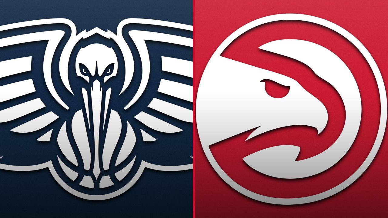 Atlanta Hawks at New Orleans Pelicans