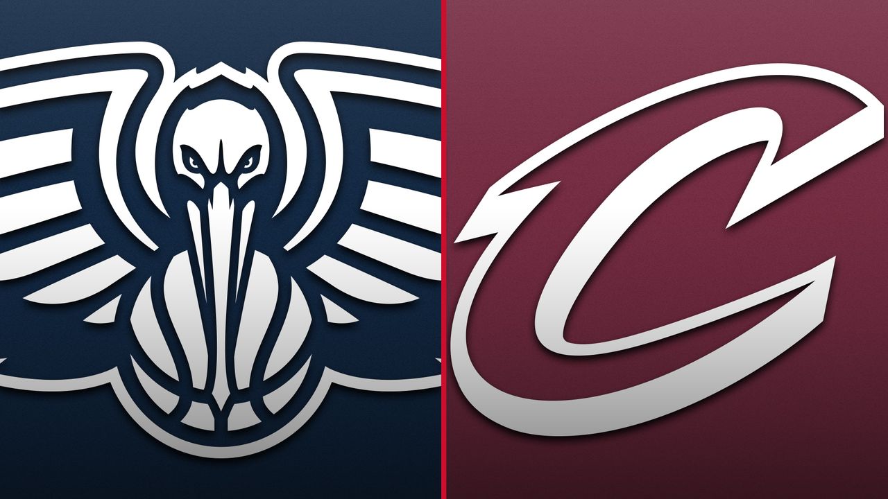 Cleveland Cavaliers at New Orleans Pelicans