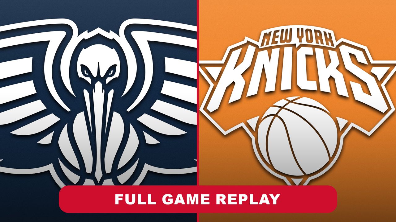 Full Game Replay: Pelicans vs. Knicks 3/24/2026